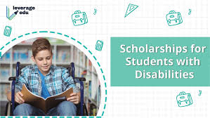 Scholarships for Students with Disabilities 2025